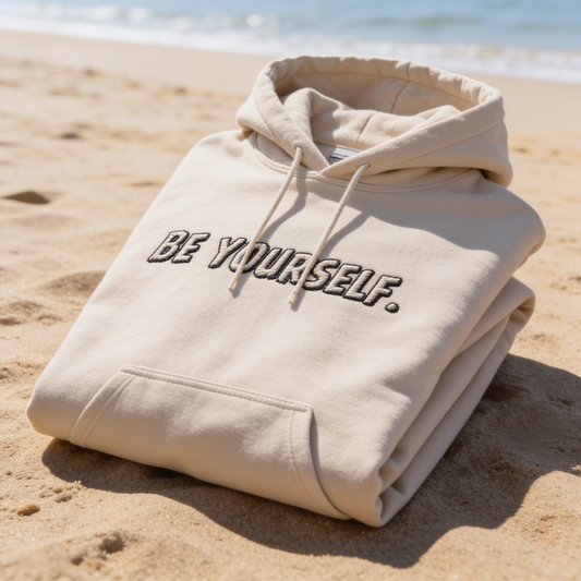 Be Yourself - Embroidered